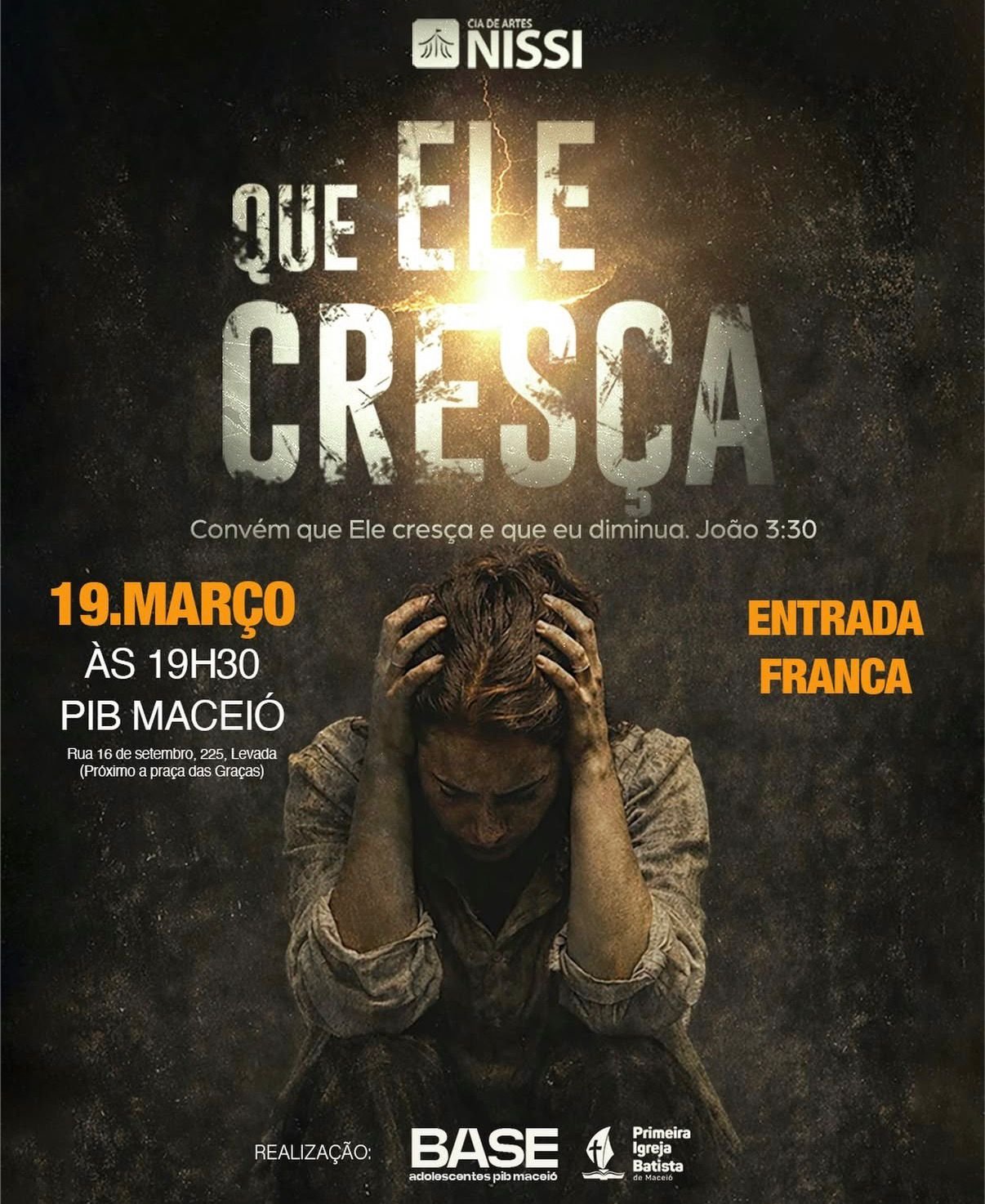 Peça: Que Ele Cresça